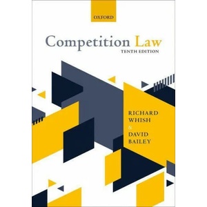 Competition Law | Richard Whish, David Bailey (ISBN: 9780198836322)