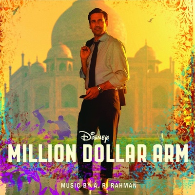 OST, A. R. Rahman - Million Dollar Arm (Original Motion Picture Soundtrack)