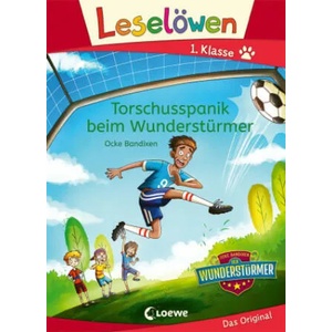 Leselöwen 1. Klasse - Torschusspanik beim Wunderstürmer | Ron Lipkowski, Kaja Reinki (ISBN: 9783743209183)