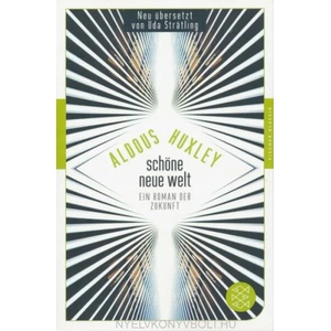 Schone neue Welt | Aldous Huxley, Uda Strätling (2014)