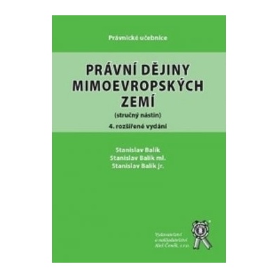 Právní dějiny mimoevropských zemí, 4. rozšířené vydání