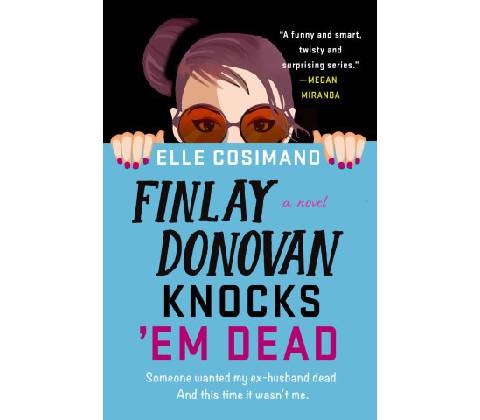 Finlay Donovan Knocks 'em Dead