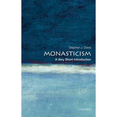 Monasticism: A Very Short Introduction