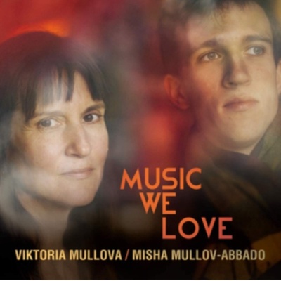 Viktoria Mullova Misha Mullov-abbado - Music We Love CD