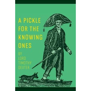 A Pickle for the Knowing Ones (ISBN: 9781667304359)