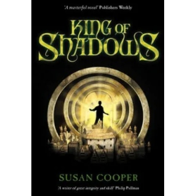 King Of Shadows | Susan Cooper