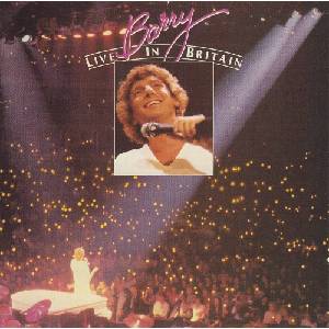 Barry Manilow - Barry Live In Britain (Reissue) (CD) (0198028039222)