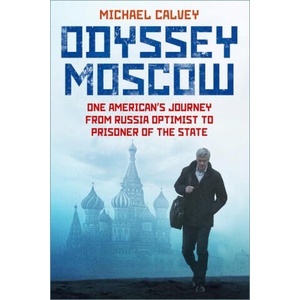 Odyssey Moscow | Michael Calvey (ISBN: 9781837050277)