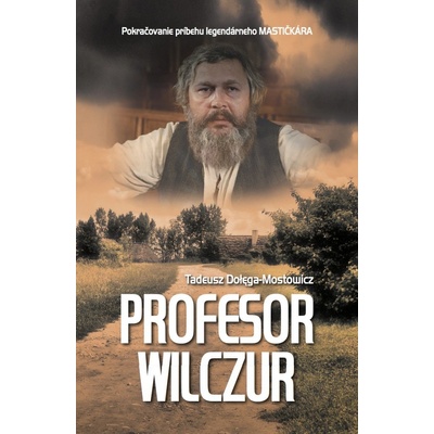 Profesor Wilczur - Dołęga-Mostowicz Tadeusz