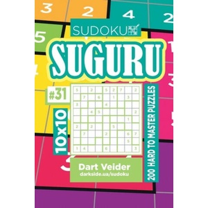 Sudoku Suguru - 200 Hard to Master Puzzles 10x10 (Volume 31) | Dart Veider (2019)