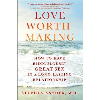 LOVE WORTH MAKING