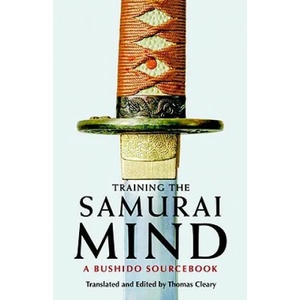 Training the Samurai Mind | Thomas Cleary (ISBN: 9781590307212)