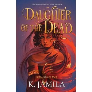 Daughter of the Dead | K. Jamila (ISBN: 9798985063561)