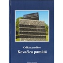 Kovačica pamätá