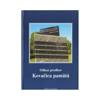 Kovačica pamätá