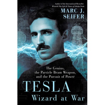 Image 1 of Tesla: Wizard At War | Seifer, Marc "Elvis" Priestley