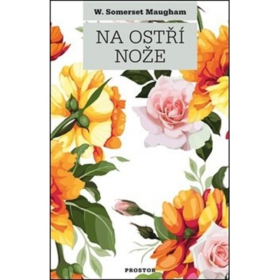 Na ostří nože - William Somerset Maugham