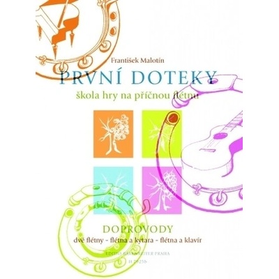 První doteky - doprovody