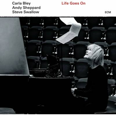 Carla Bley Andy Sheppard Steve Swallow - Life Goes On LP