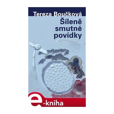 Šíleně smutné povídky - Tereza Boučková