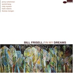 Bill Frisell - In My Dreams (CD) (0602488137669)