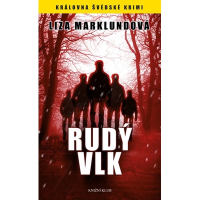Rudý vlk - Liza Marklundová