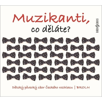 Muzikanti, co děláte? CD