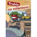 Trable za volantem