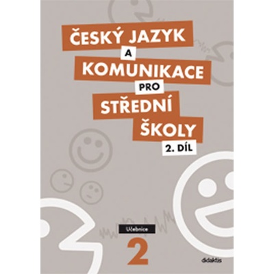 Český jazyk a komunikace pro SŠ 2