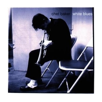 White Blues - Chet Baker CD
