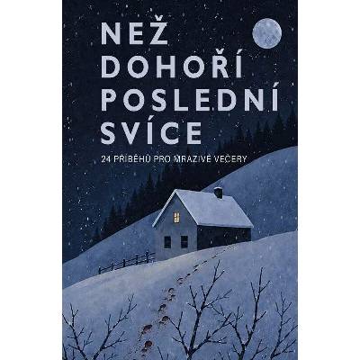 Než dohoří poslední svíce - kolektiv autorů