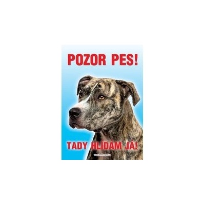 Grel Tabulka pozor pes stafordširský teriér
