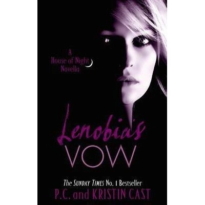 Lenobia's Vow - P.C. Cast, Kristin Cast