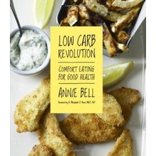 Comfort Eating for Good... Annie Bell Low Carb Revolution