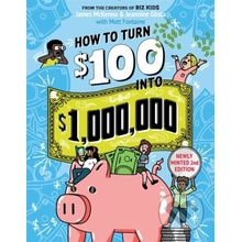 How to Turn $100 Into $1,000,000 Newly Minted 2nd Edition McKenna James