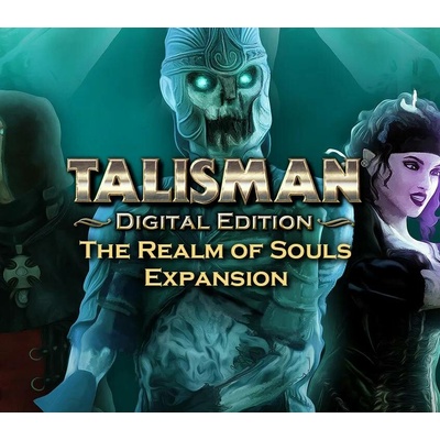 Talisman - The Realm of Souls
