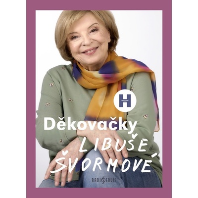 Libuše Švormová – Patrik Rozehnal: Děkovačky Libuše Švormové
