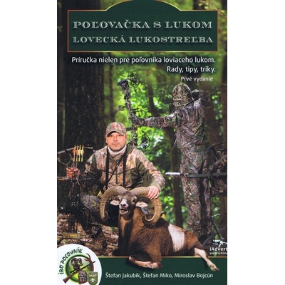 Poľovačka s lukom-lovecká lukostreľba