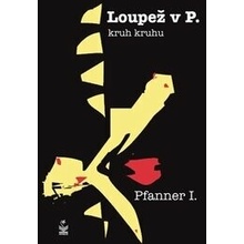 Loupež v P.