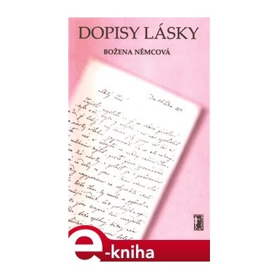 Dopisy lásky - Božena Němcová