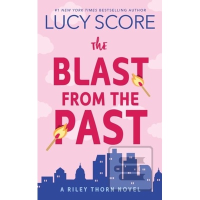 The Blast from the Past - Lucy Score
