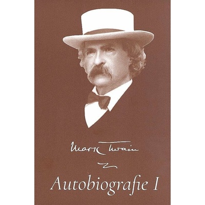 Mark Twain Autobiografie I