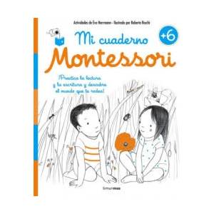 MI CUADERNO MONTESSORI +6 | EVE HERRMANN (ISBN: 9788408167426)