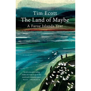 Land of Maybe | Tim Ecott (ISBN: 9781780725185)