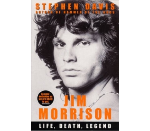 Jim Morrison - Stephen Davis