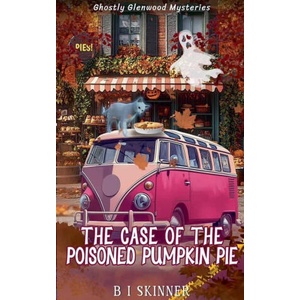 The Case of the Poisoned Pumpkin Pie | B I Skinner (2024)