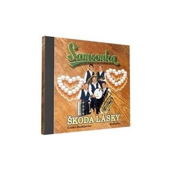 Samsonka - Škoda lásky CD