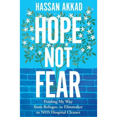 Hope Not Fear | AKKAD, HASSAN