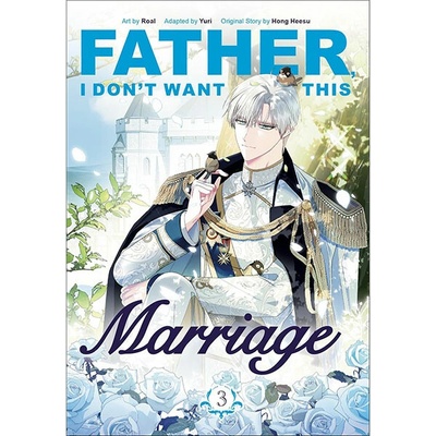 Cornerstone Father, I Don't Want This Marriage 3
