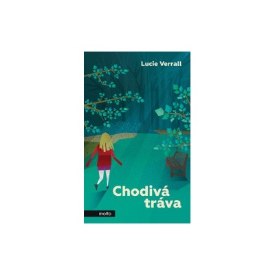 Chodivá tráva - Lucie Verrall